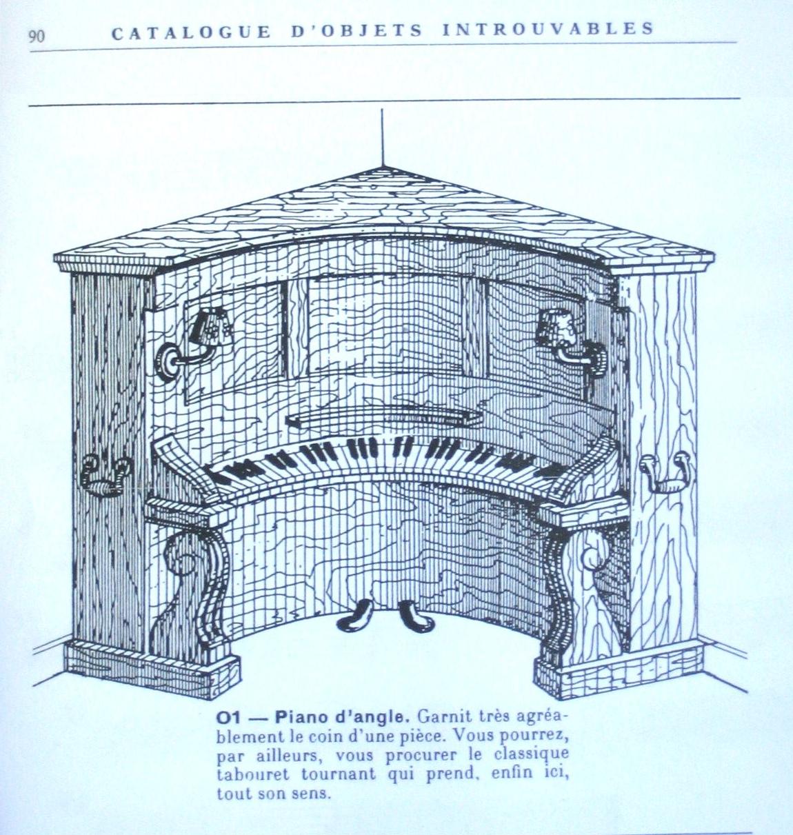 Piano d'angle, catalogue des objets introuvables